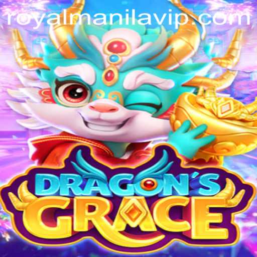 DragonsGrace: The Enchanting World of ROYALMANILA